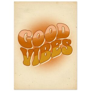 Good Vibes Retro 70s Typography Wall Art Print | Groovy Bubble Letters Poster