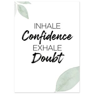 Inhale Confidence Exhale Doubt Motivational Wall Art Print