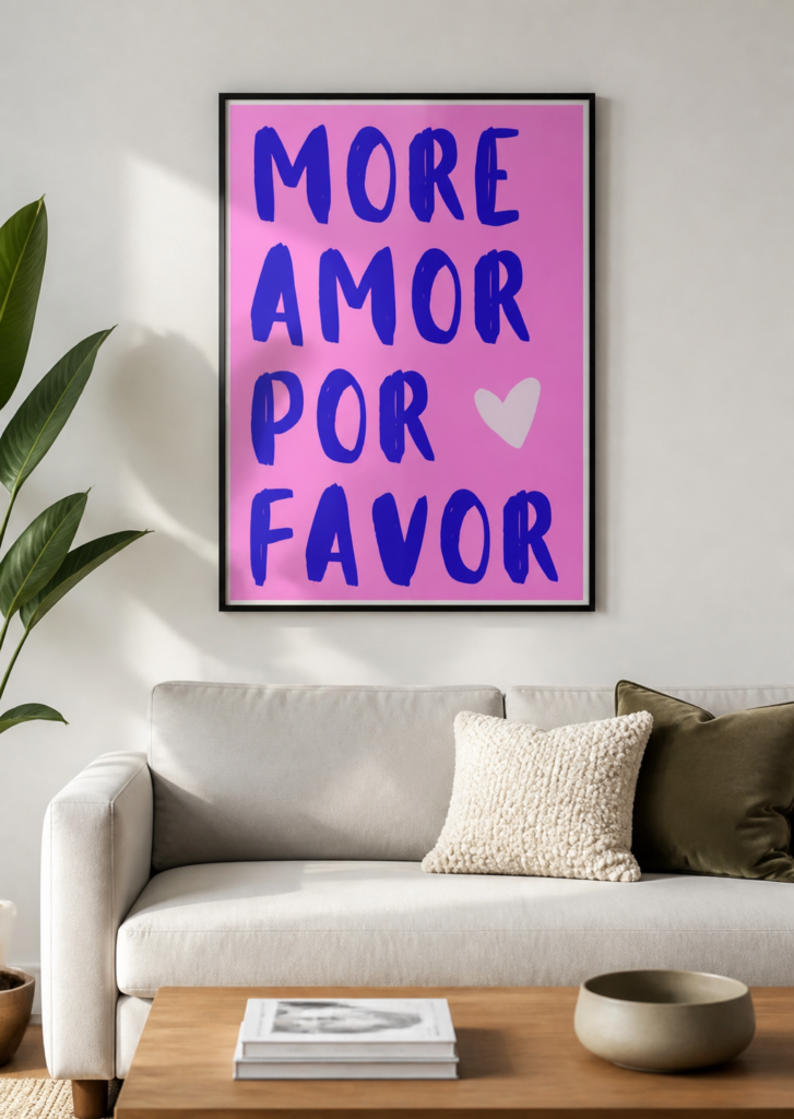 More Amor Por Favor Wall Art Print - Bold Pink Typography Poster